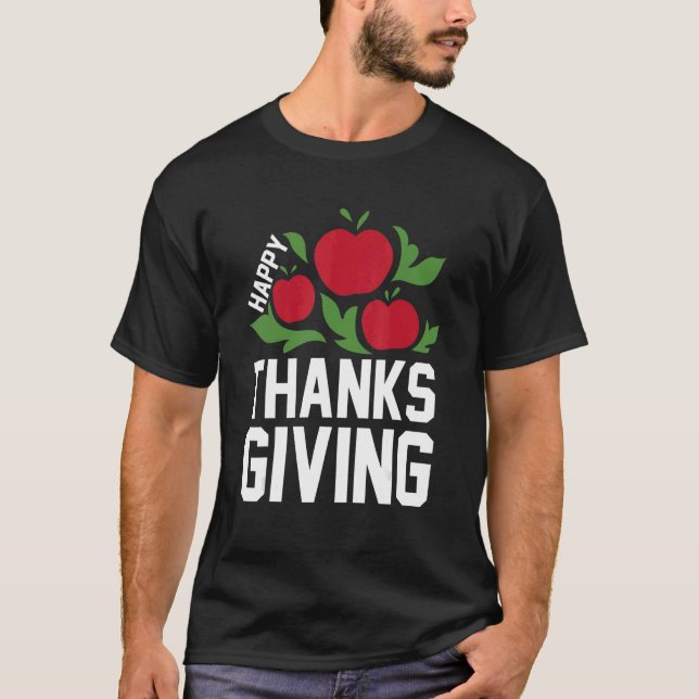 Happy Thanks Giving T-Shirt (Front)