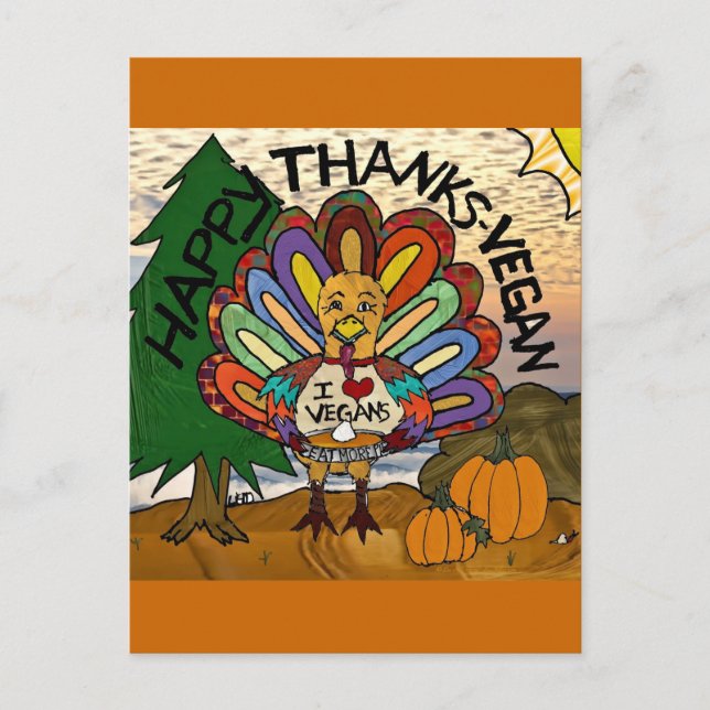 Happy Thanks Vegan Thanksgiving Turkey Holiday Postcard (Front)