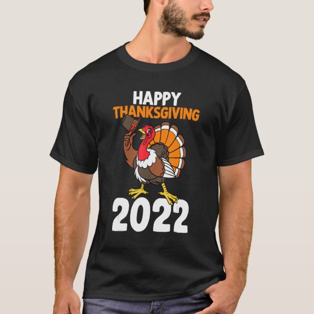 Happy Thanksgiving 2022 Autumn Fall Y'all Turkey B T-Shirt (Front)