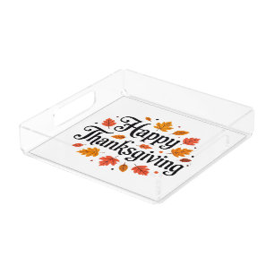 Happy Thanksgiving Acrylic Tray