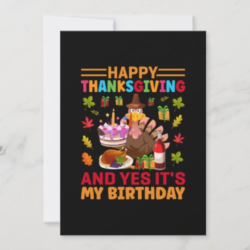 Happy Thanksgiving And It Is My Birthday Invitation