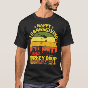 Happy thanksgiving, As God is my witness  T-Shirt