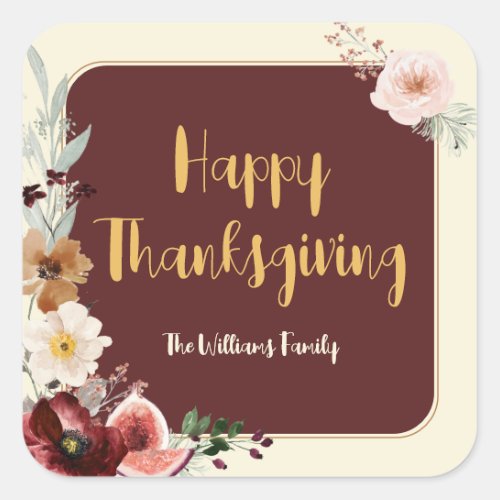 Happy Thanksgiving Autumn Flowers  Figs Square Sticker