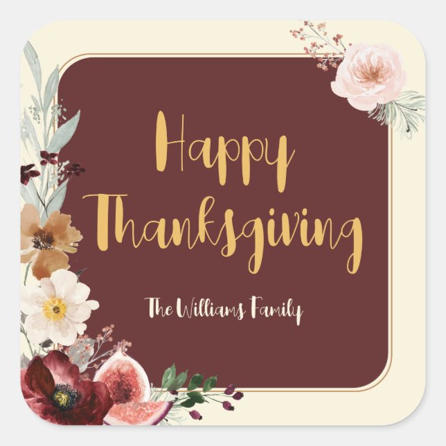 Happy Thanksgiving Autumn Flowers & Figs Square Sticker (Front)