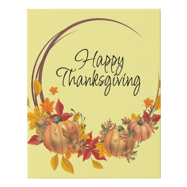 HAPPY THANKSGIVING Autumn Leaves Pumpkins Wreath Faux Canvas Print (Front)