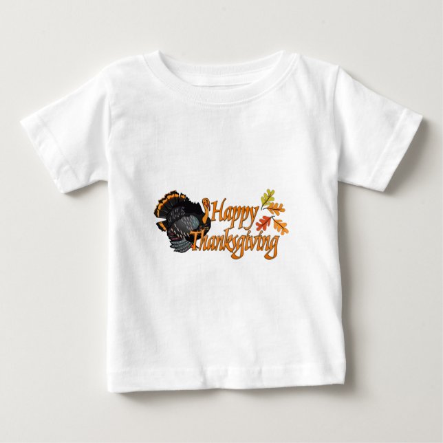 Happy Thanksgiving Baby T-Shirt (Front)