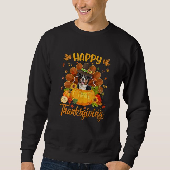 Happy Thanksgiving Bernese Mountain Dog Turkey Pum Sweatshirt (Front)