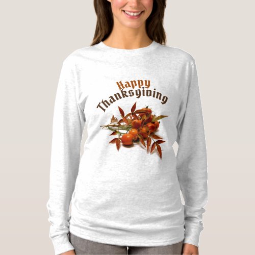 Happy Thanksgiving  Berries Long Sleeve T_Shirt