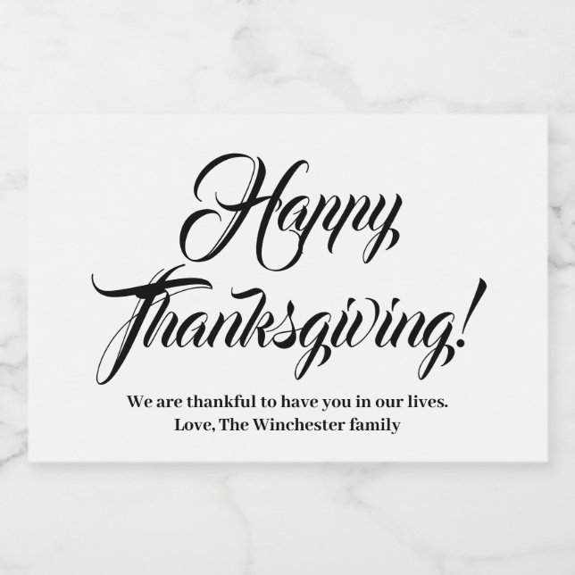 Happy Thanksgiving black white custom script text Food Label (Single Label)