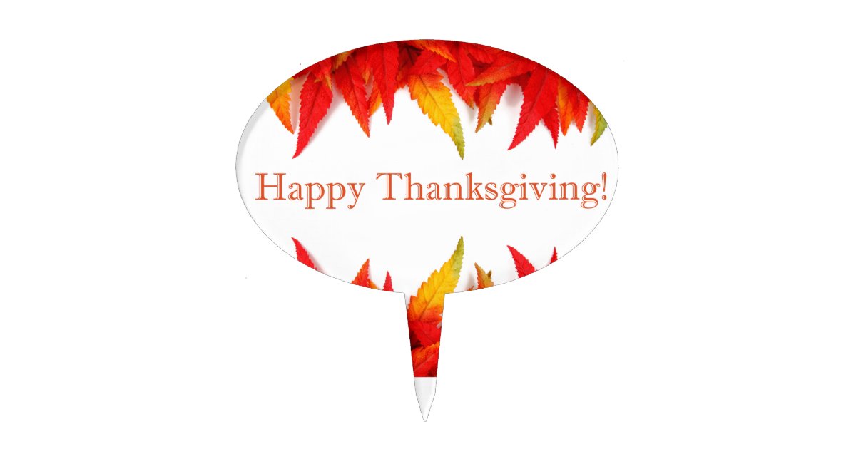 Happy Thanksgiving! Cake Topper | Zazzle