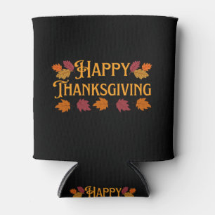 Happy Thanksgiving Can Cooler