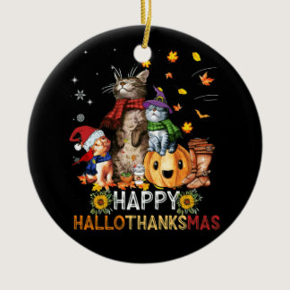 Happy Thanksgiving Cat Happy Hallothanksmas Cats Ceramic Ornament