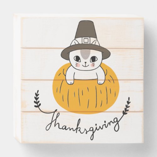 Happy Thanksgiving Cat Pilgrim Wooden Box Sign