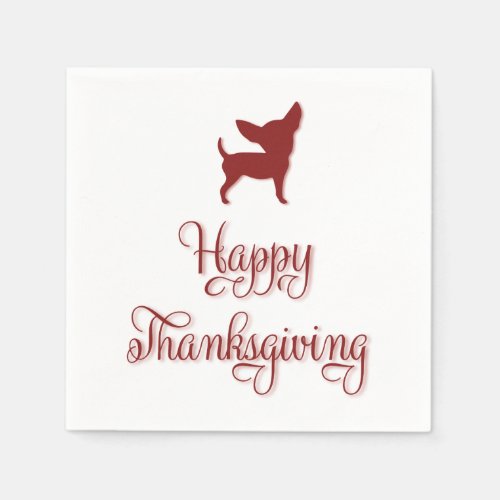 Happy Thanksgiving Chihuahua Paper Napkins