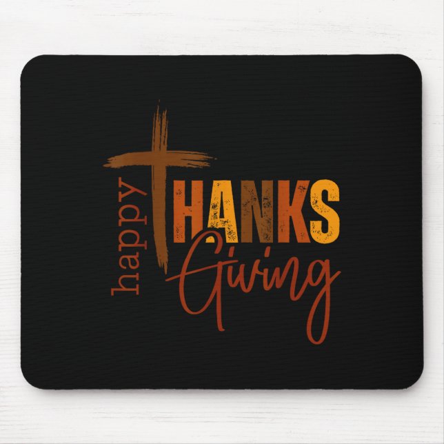 Happy Thanksgiving Christian Cross Turkey Pumpkin  Mouse Pad (Front)