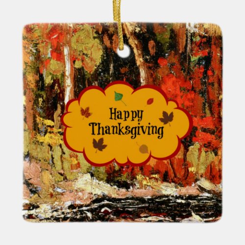 Happy Thanksgiving Colors of Autumn Ceramic Ornament