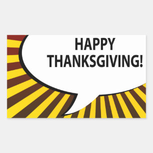 HAPPY THANKSGIVING! comic bubble Rectangular Sticker