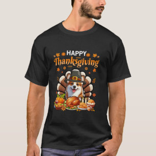Happy Thanksgiving Corgi Cosplay Turkey Dinner Lov T-Shirt