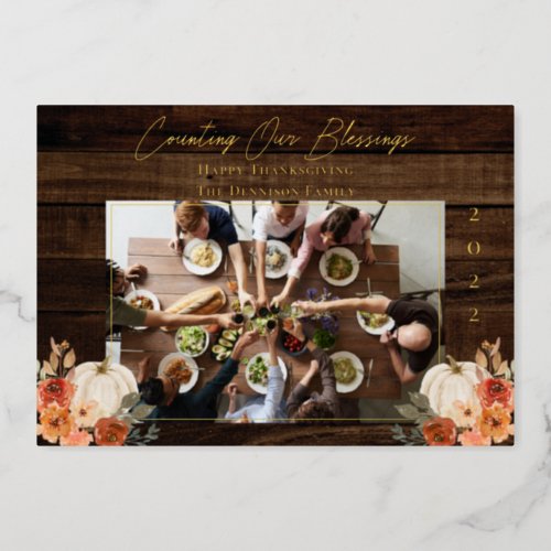 Happy Thanksgiving _Counting Our Blessings 1 Photo Foil Holiday Card