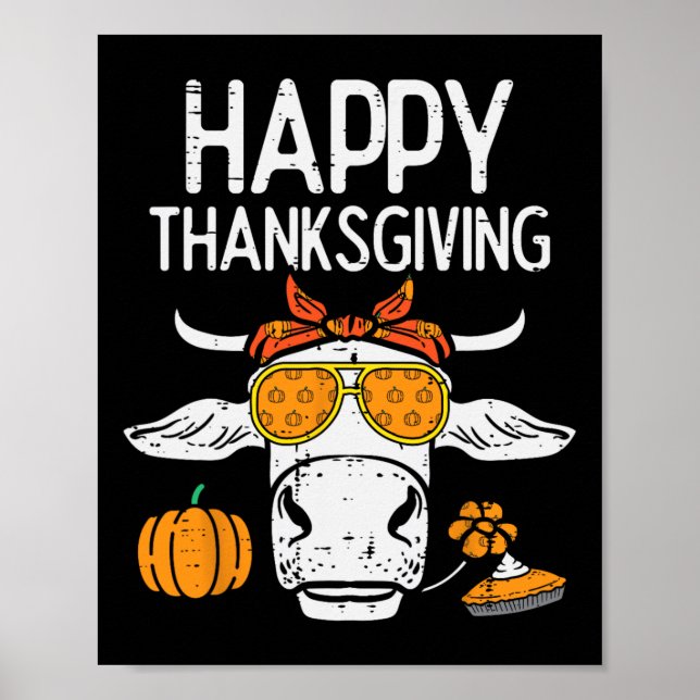 Happy Thanksgiving Cow Fall Autumn Farmer Men Wome Poster (Front)