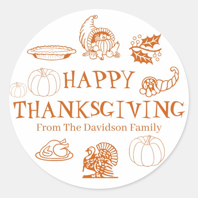 Happy Thanksgiving custom name gift favors Classic Round Sticker (Front)