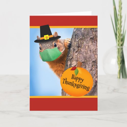 Happy Thanksgiving Cute Squirrel in Face Mask Holiday Card