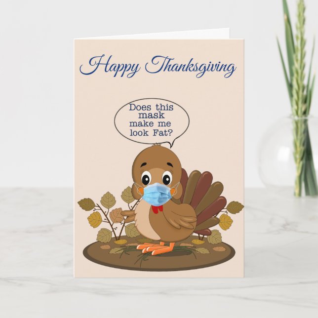 Happy Thanksgiving Cute Turkey with Facemask Holiday Card (Front)
