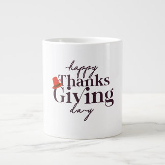 Happy Thanksgiving Day Design Giant Coffee Mug