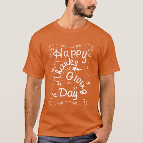 Happy Thanksgiving Day Fancy Typography Script T_Shirt