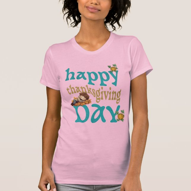 Happy Thanksgiving Day – Festive Holiday Design T-Shirt (Front)