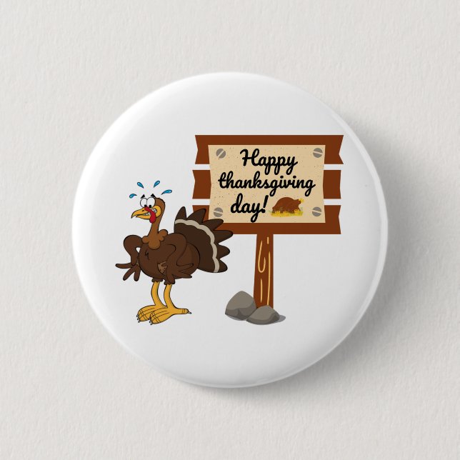 Happy Thanksgiving Day Funny Button (Front)