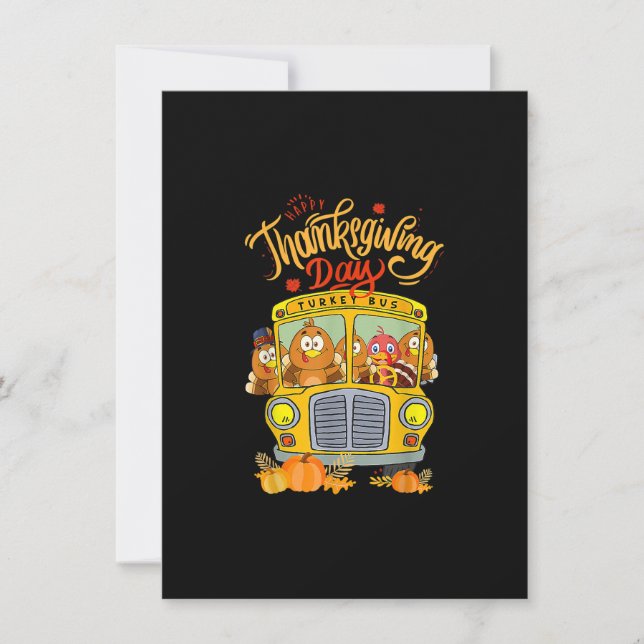 Happy Thanksgiving Day Funny Turkey School Bus Dri Invitation (Front)