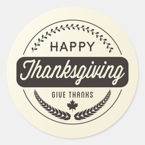 Happy Thanksgiving Day Give Thanks Classic Round Sticker