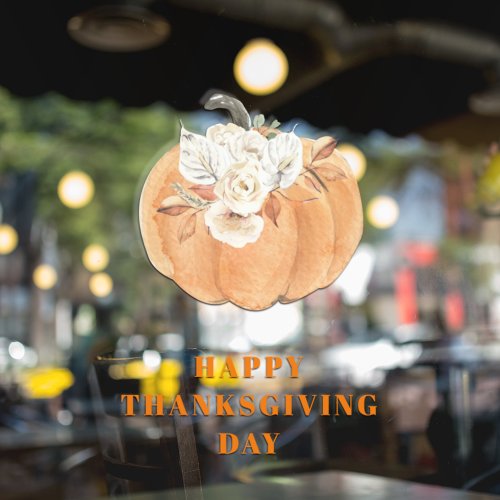 Happy Thanksgiving Day  Pumpkin And Flowers Window Cling