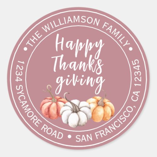 Happy Thanksgiving Dusty Pink Return Address  Classic Round Sticker
