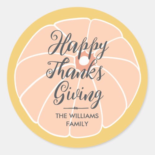 Happy Thanksgiving Family Name  Classic Round Sticker