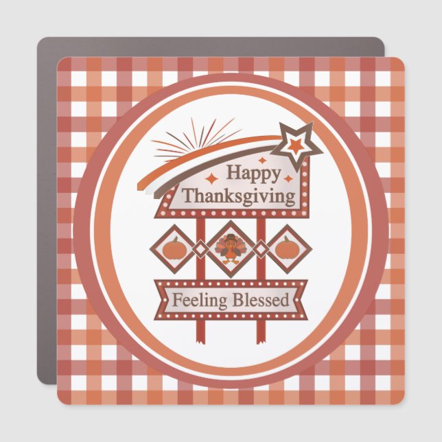 Happy Thanksgiving Feeling Blessed Retro Sign (Front)