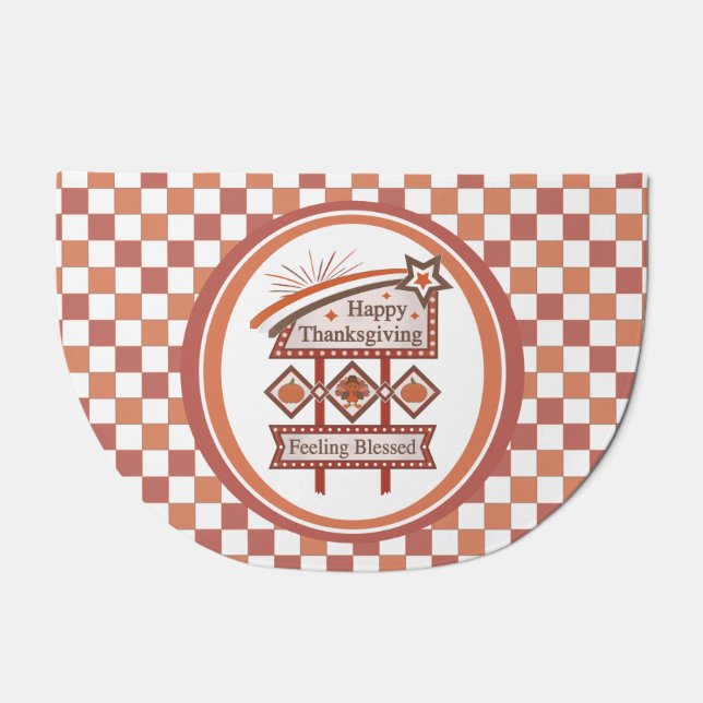 Happy Thanksgiving Feeling Blessed Retro Sign Doormat (Front)