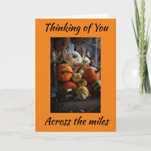 HAPPY THANKSGIVING FROM "ACROSS THE MILES" HOLIDAY CARD (Front)