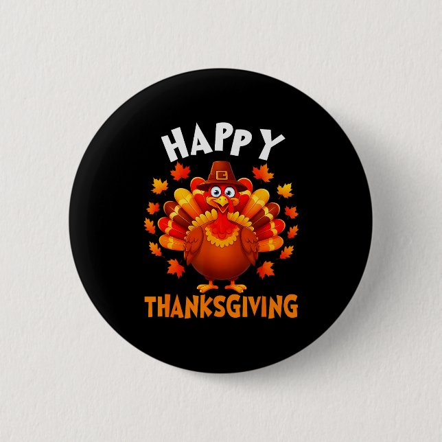 Happy Thanksgiving Funny Turkey Family Dinner Than Button (Front)