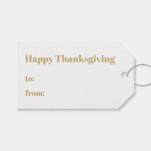 Happy Thanksgiving gold white to from modern Gift Tags