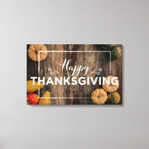 Happy Thanksgiving Gourds on Rustic Wood Canvas Print