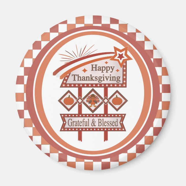 Happy Thanksgiving Grateful & Blessed Retro Sign Magnet (Front)
