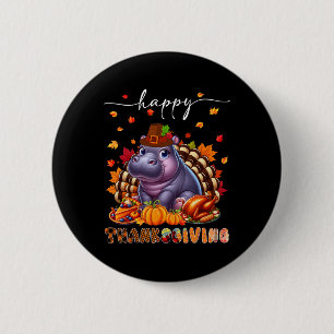 Happy Thanksgiving Hippo Costume Turkey Fall Leave Button