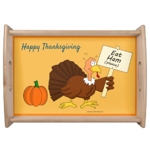 Happy Thanksgiving - Humorous Turkey Serving Tray