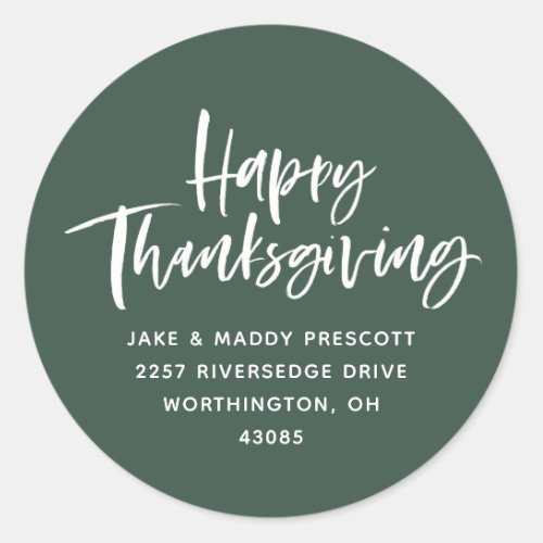 Happy Thanksgiving hunter green return address Classic Round Sticker