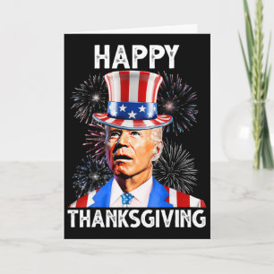 Happy Thanksgiving Joe Biden Firework Patriotic 4t Card