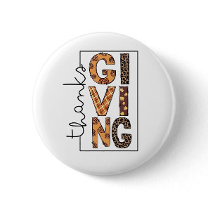 Happy Thanksgiving Leopard Print Rainbow Turkey  Button