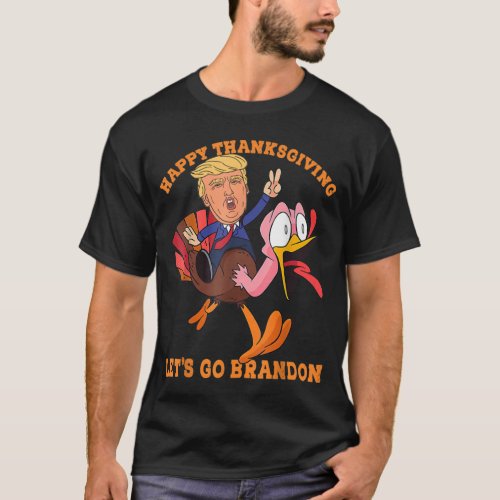 Happy Thanksgiving Less Go Brandon T_Shirt