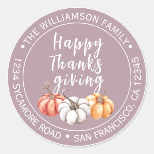 Happy Thanksgiving Mauve Name Return Address Classic Round Sticker